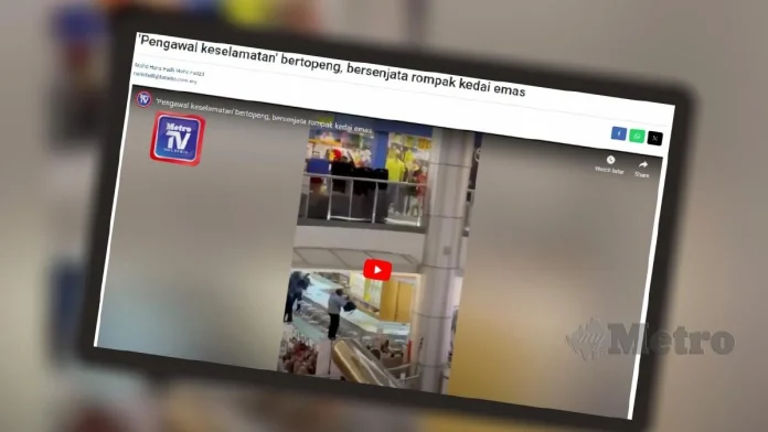 Kedai Emas Dirompak Rugi Rm Juta Mynewshub